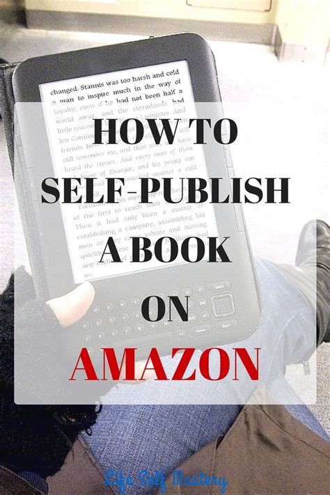 Step-by-Step Guide to Publish Your eBook on Amazon and Boost Its Visibility